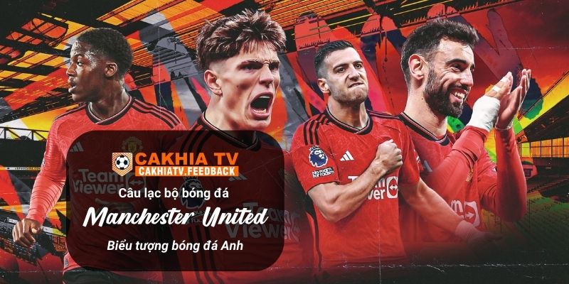 Câu lạc bộ bóng đá manchester united